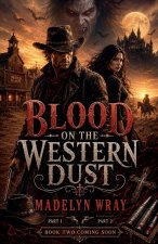 Blood on the Western Dust