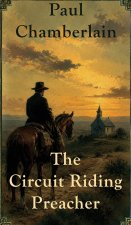The Circuit Riding Preacher