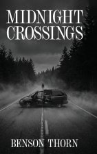 Midnight Crossings