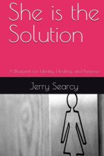 She is the Solution