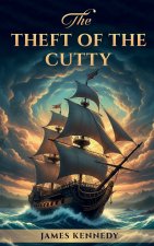 The Theft of The Cutty