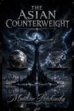 The Asian Counterweight