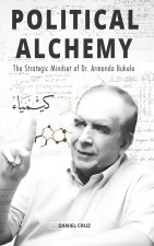 POLITICAL ALCHEMY