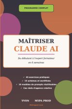 Maîtriser Claude AI