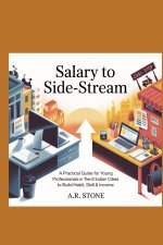 From Salary to Side-Stream
