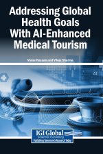 Addressing Global Health Goals With AI-Enhanced Medical Tourism