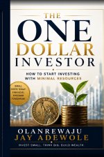 THE ONE DOLLAR INVESTOR