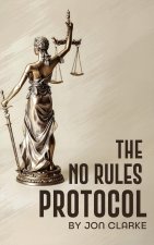 No Rules Protocol