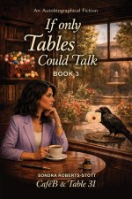 IF ONLY TABLE COULD TALK
