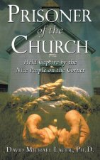Prisoner of the Church