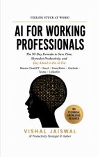 AI FOR WORKING PROFESSIONALS