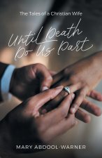 Until Death Do Us Part