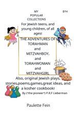 The Adventures of Torahman and Mitzvahboy, and Torahwoman and Mitzvahgirl