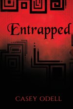 Entrapped
