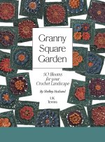 Granny Square Garden UK Terms Edition