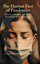 The Human Face of Pandemics