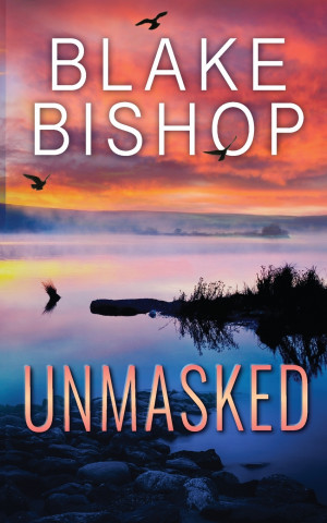 Unmasked