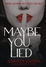 Maybe You Lied