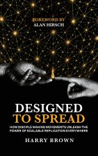 Designed to Spread