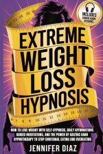 Extreme Weight Loss Hypnosis
