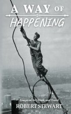 A Way of Happening