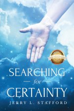 Searching for Certainty