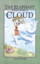 The Elephant Who Was A Cloud