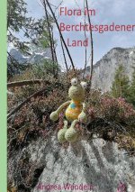 Flora im Berchtesgadener Land
