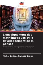 L'enseignement des mathématiques et le développement de la pensée