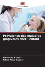 Prévalence des maladies gingivales chez l'enfant