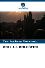 DER HALL DER GÖTTER