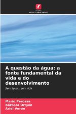 A questão da água