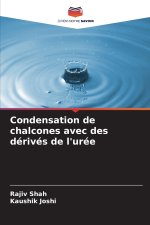 Condensation de chalcones avec des dérivés de l'urée