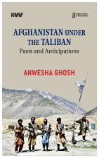 Afghanistan Under the Taliban