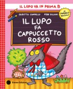 lupo fa Cappuccetto Rosso. Stampatello maiuscolo