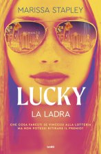 Lucky. La ladra