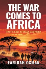 The War Comes to Africa