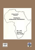 Fahrkarten afrikanischer Eisenbahnen