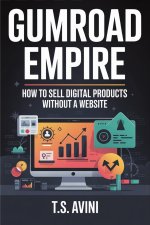 Gumroad Empire