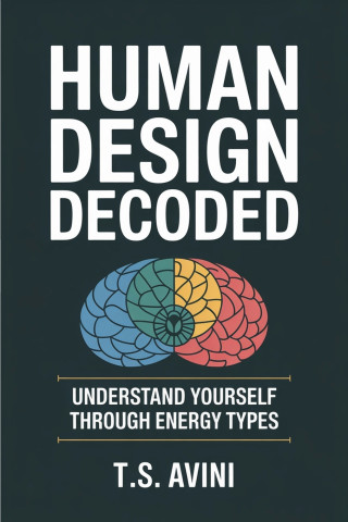 Human Design Decoded