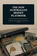 The New Australian Money Playbook