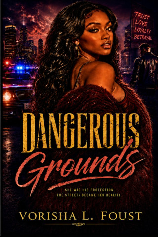 Dangerous Grounds