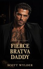 Fierce Bratva Daddy