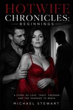 HotWife Chronicles