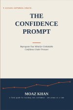The Confidence Prompt