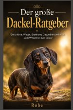 Der große Dackel-Ratgeber
