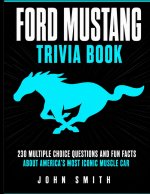 Ford Mustang Trivia Book