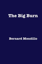 The Big Burn