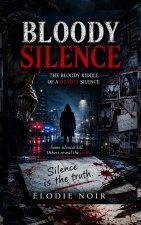 BLOODY SILENCE