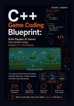 C++ Game Coding Blueprint